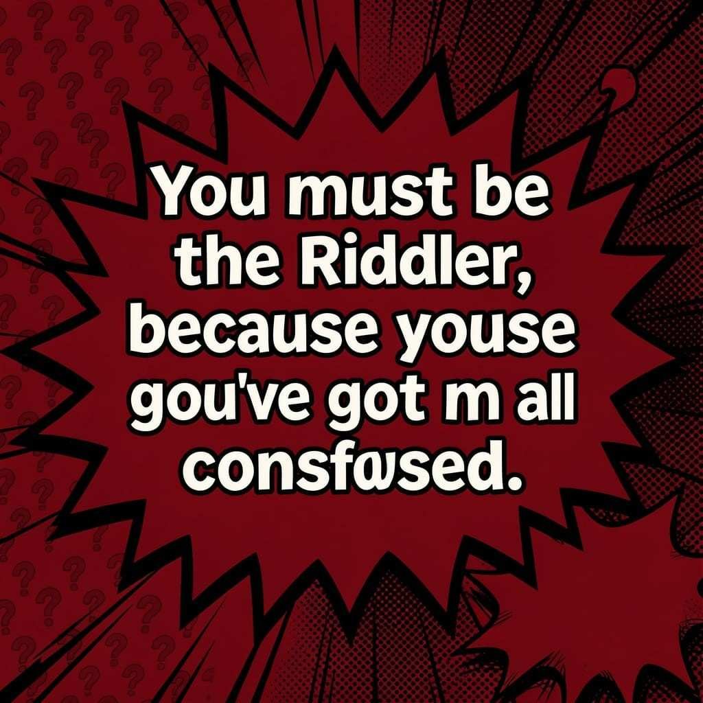 Punny Batman pick up lines quote with comic speech bubble design