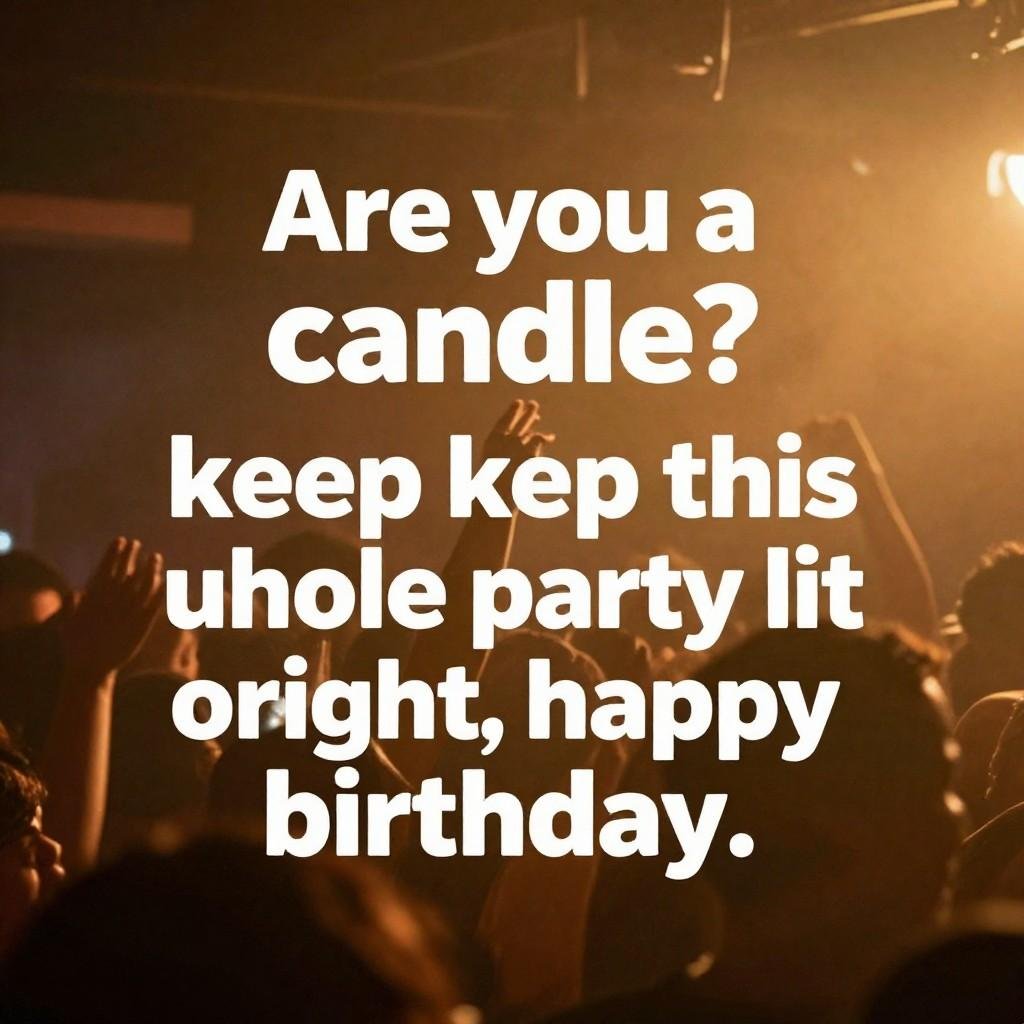 Smooth happy birthday rizz lines quote with amber party lighting